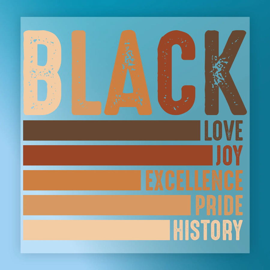 Black Love Joy Excellence Pride History DTF Transfer - InkMerge Heat Press Design