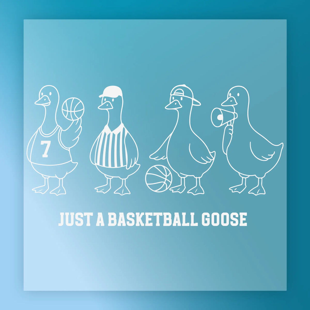 Just A Basketball Goose Design
