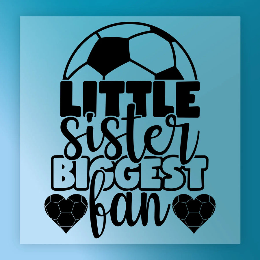 Little Sister Biggest Fan Soccer Design DTF Transfer - InkMerge Heat Press Design