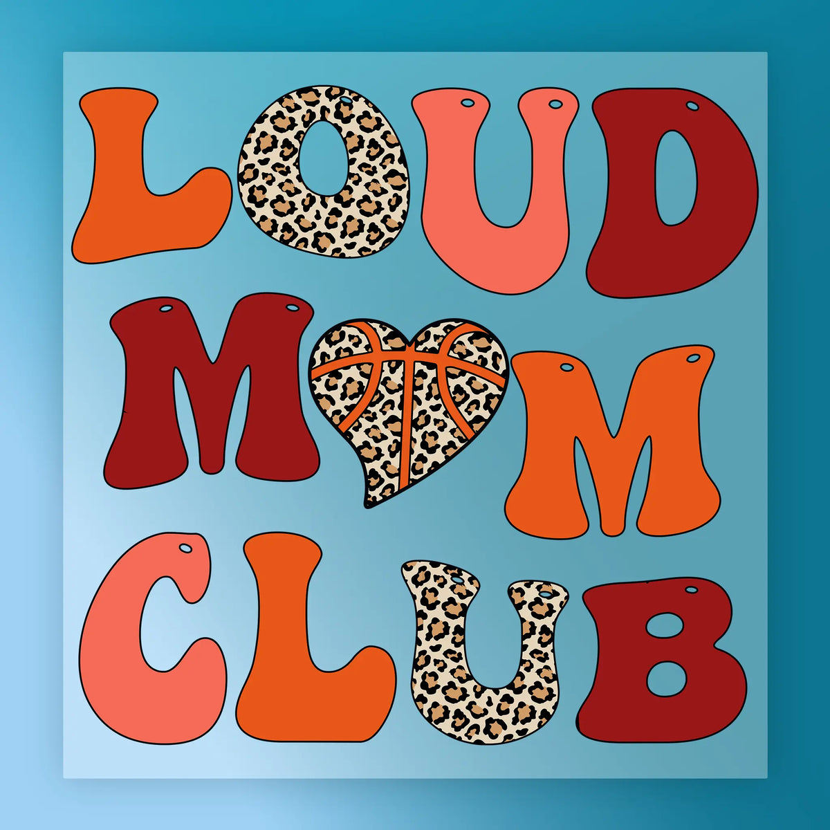 Loud Mom Club Design Shirt - Heat Press Ready