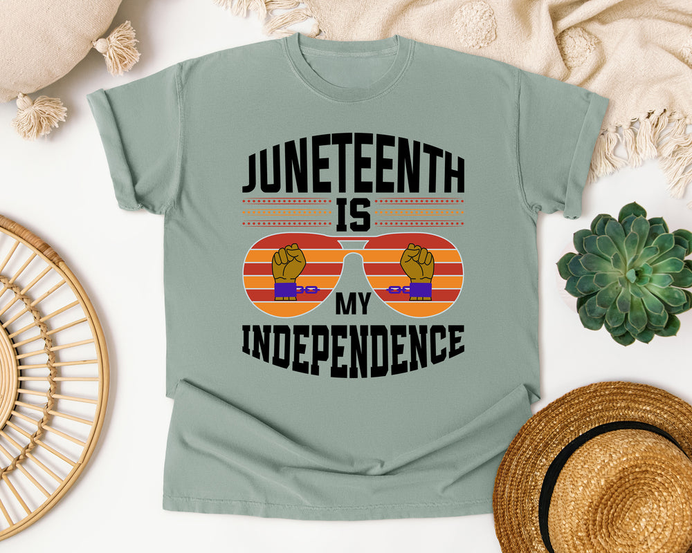Juneteenth Is My Independence graphic tee in Bay Comfort Colors 1717