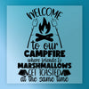 Welcome to Our Campfire Design - Ready to Press - InkMerge DTF Transfer