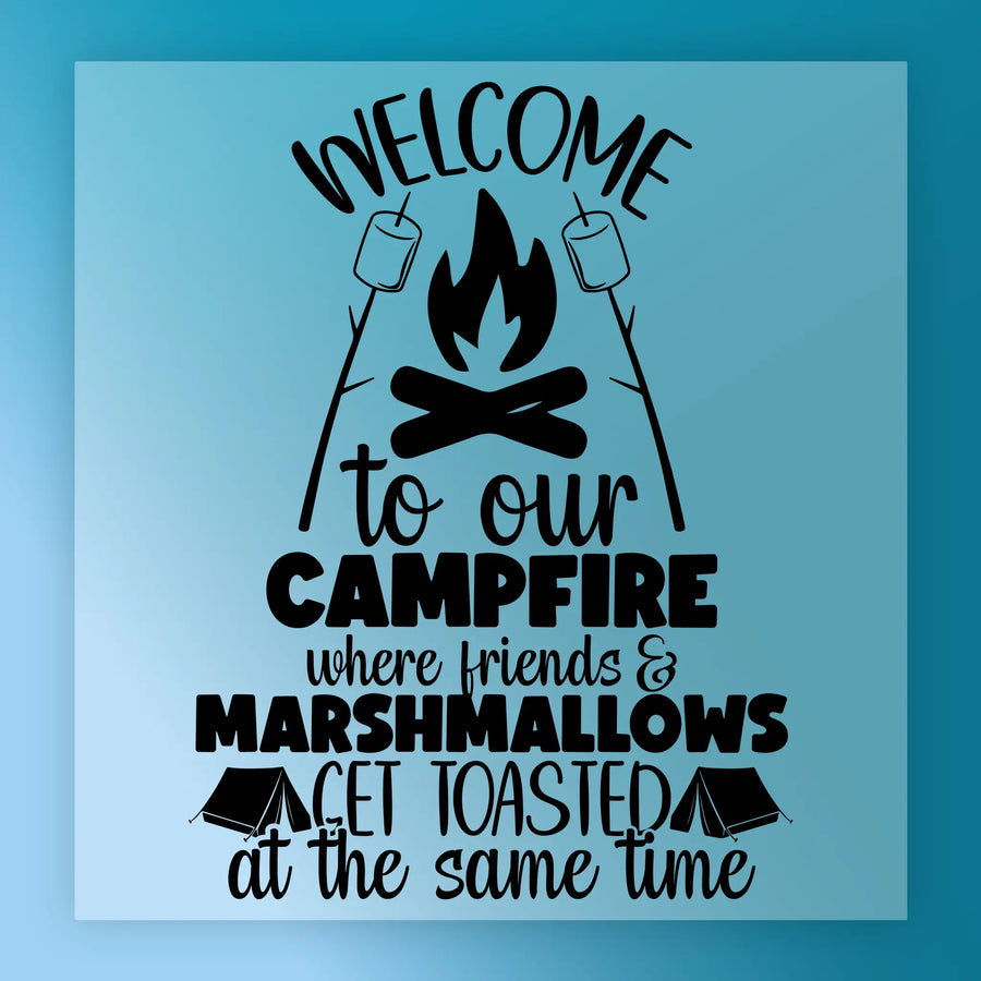 The InkMerge "Welcome to Our Campfire Design" features marshmallows on sticks over a campfire, tent icons, and the quote: Welcome to our campfire where friends & marshmallows get toasted at the same time. Heat press transfer-ready.