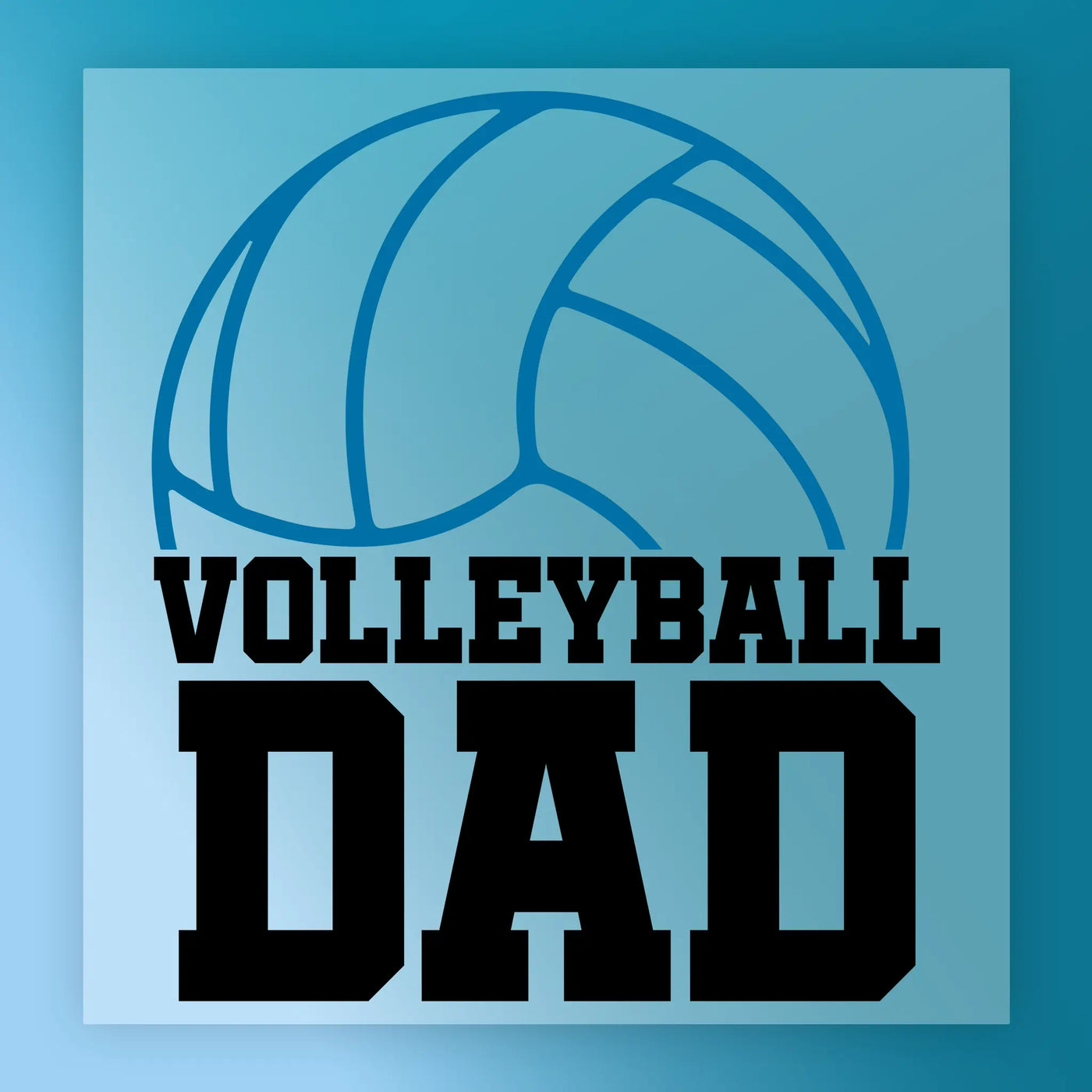 a volleyball graphic with the text "VOLLEYBALL DAD" written below it.