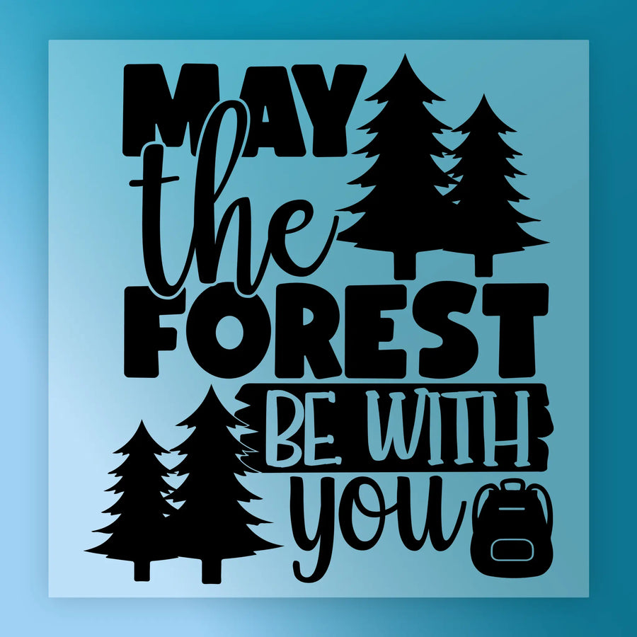 May the Forest Be With You DTF Transfer - InkMerge Heat Press Design