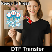 A smiling woman holding a sign with a baseball graphic and the text "Respect the Drip" on it.