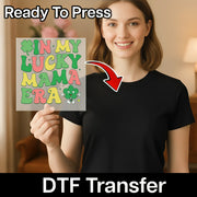 In My Lucky Mama Era Design DTF Transfer - InkMerge Heat Press Design