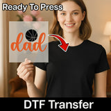 Basketball Dad Design - Ready to Press - InkMerge DTF Transfer for Sports Enthusiasts DTF Transfer - InkMerge Heat Press D...