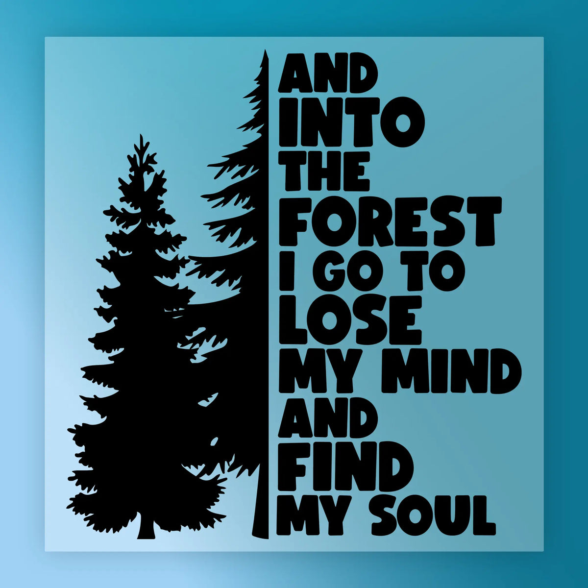 Into The Forest I Go Silhouette DTF Transfer - InkMerge Heat Press Design