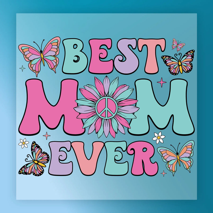 Best Mom Ever Peace Sign DTF Transfer - InkMerge Heat Press Design