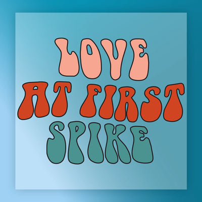 Volleyball At First Spike - Ready to Press - InkMerge DTF Transfer