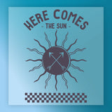 The You Are My Sunshine Design by InkMerge features "Here Comes The Sun" above a stylized sun with wavy rays and crossed arrows, plus a black-and-white checkerboard at the bottom—ideal for DTF transfers or heat press applications.