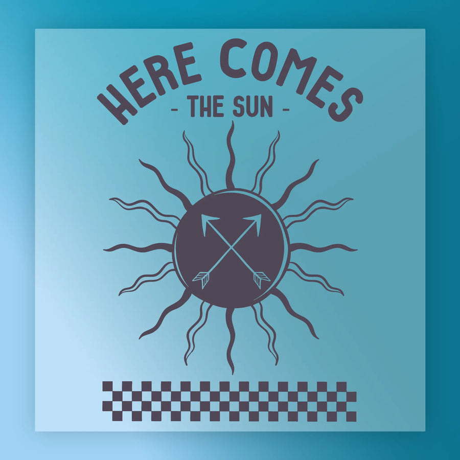 The You Are My Sunshine Design by InkMerge features "Here Comes The Sun" above a stylized sun with wavy rays and crossed arrows, plus a black-and-white checkerboard at the bottom—ideal for DTF transfers or heat press applications.