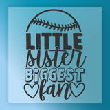 Little Sister Biggest Fan Baseball Design DTF Transfer - InkMerge Heat Press Design