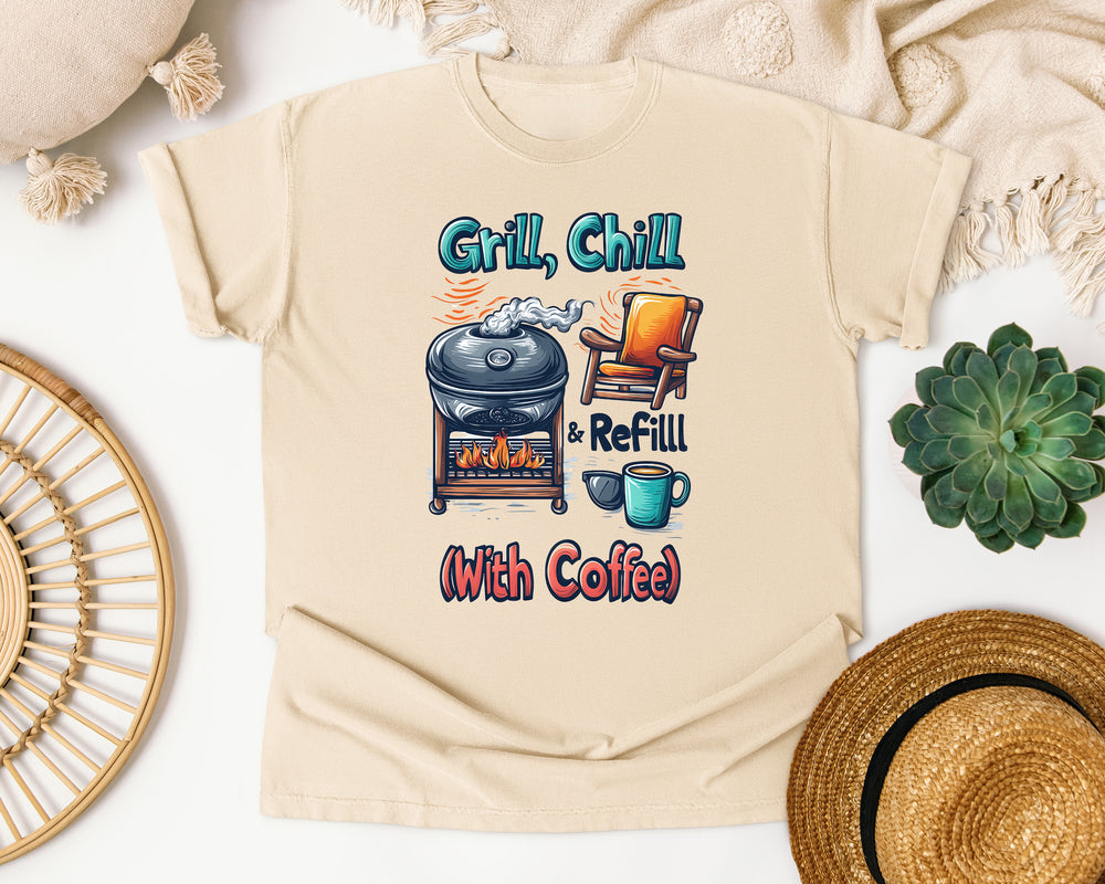 Grill Chill And Refill With Coffee graphic tee in Ivory Comfort Colors 1717