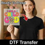 I Am A Child of God Design DTF Transfer - InkMerge Heat Press Design