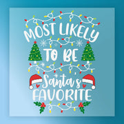 InkMerge "Most Likely To Be Santa's Favorite" square DTF transfer features festive lights, Christmas trees, Santa hats, snowflakes, and holly on a blue background. Precut and ready to press for easy heat transfer.