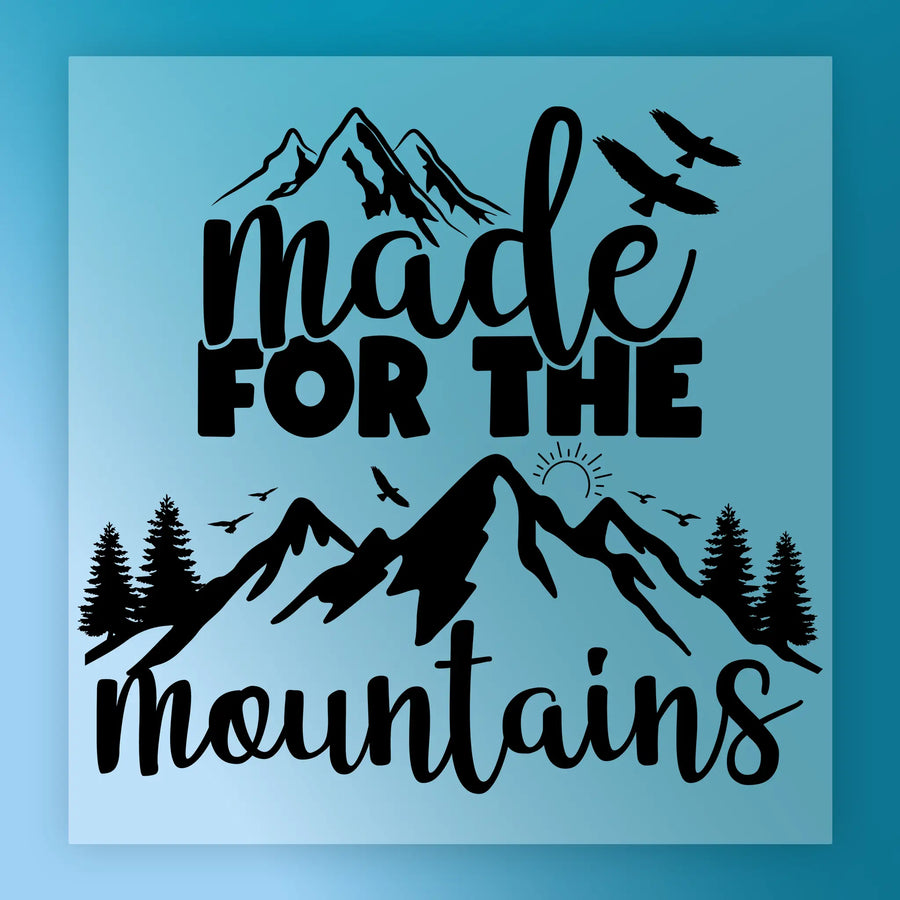 Made for the Mountains Adventure DTF Transfer - InkMerge Heat Press Design