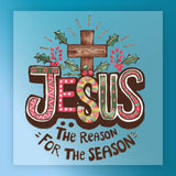 InkMerge’s “Jesus The Reason For The Season Christian Design” features festive JESUS lettering with Christmas accents, a wooden cross, and the phrase—ideal DTF transfer art for custom holiday apparel.