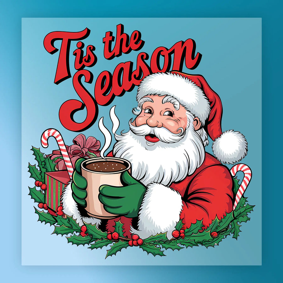 The Tis the Season Santa Claus Design by InkMerge features Santa holding hot chocolate, surrounded by holly, candy canes, and a gift, with “Tis the Season” in bold red—ideal for DTF transfers or your next ugly sweater party!.