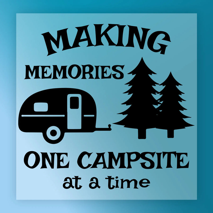 Making Memories One Campsite At A Time DTF Transfer - InkMerge Heat Press Design