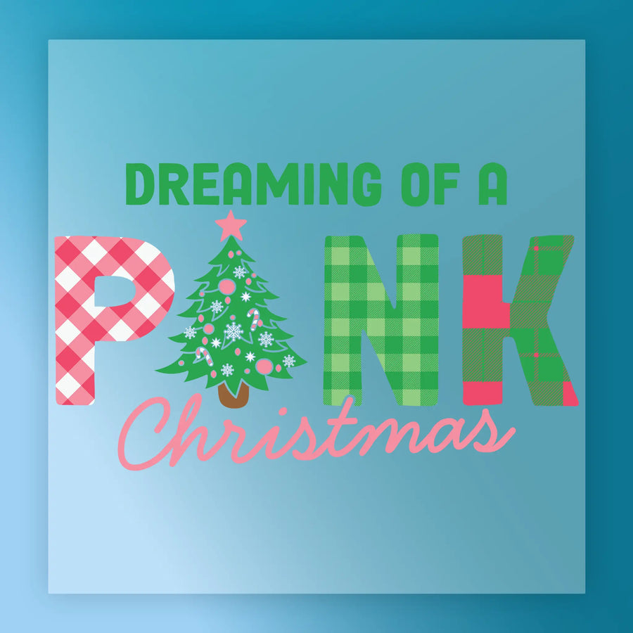InkMerge’s “Dreaming of a Pink Christmas” DTF transfer features festive pink and green plaid lettering, with the I as a Christmas tree. Perfect for your heat press this holiday season on a light blue background.