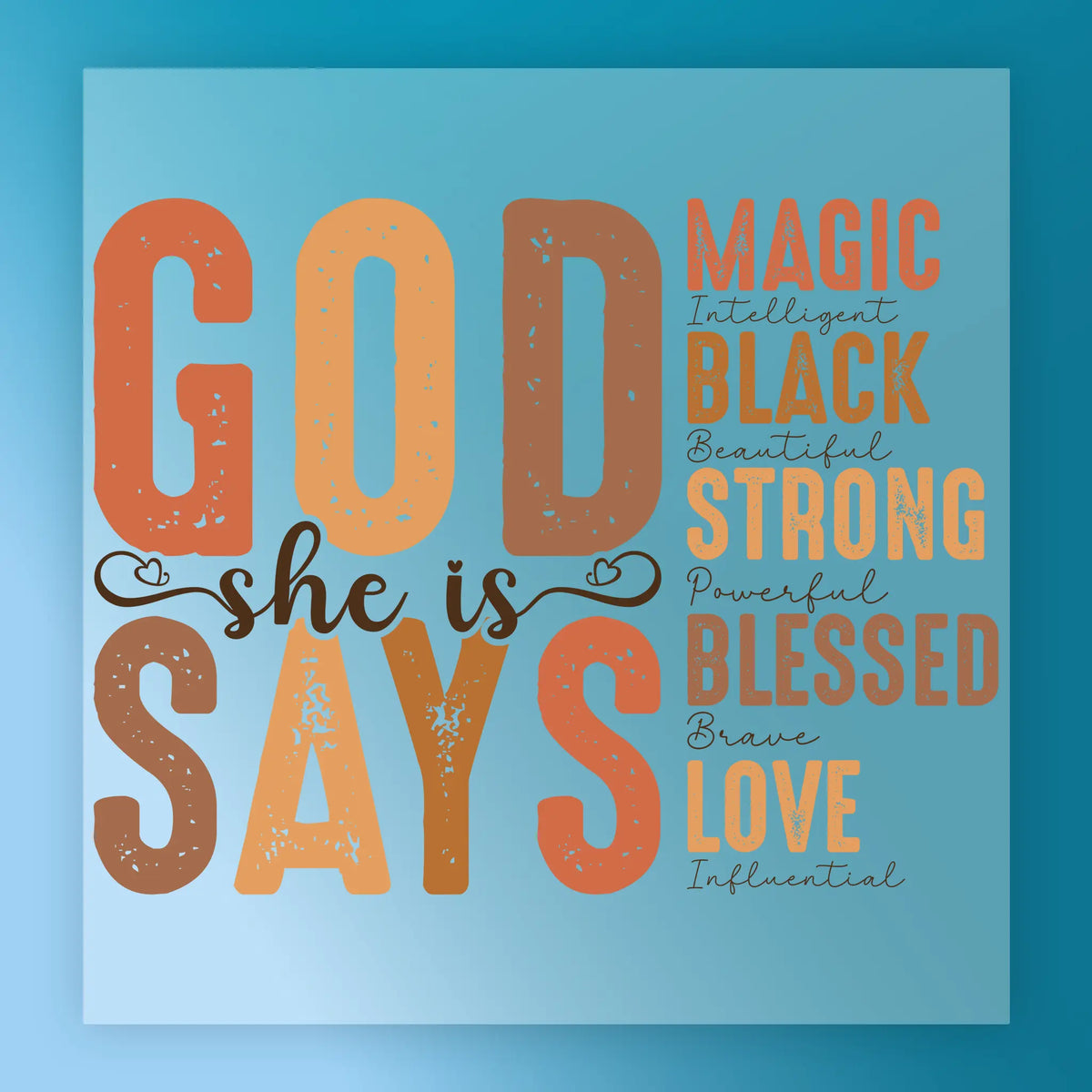God Says She Is Empowered Design