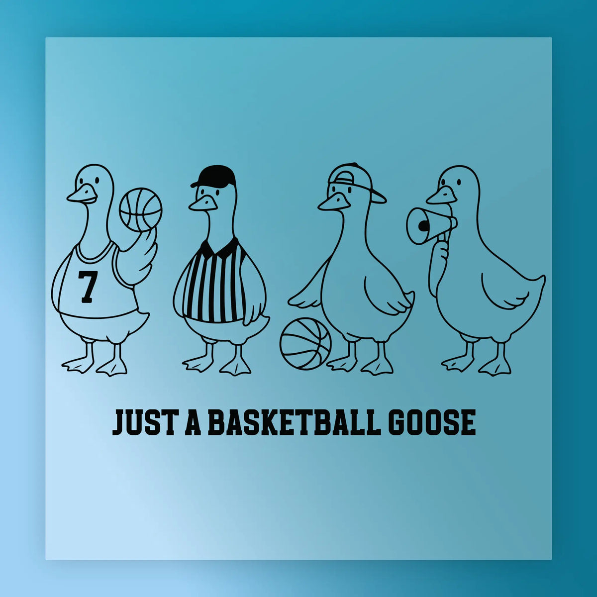 Just A Basketball Goose