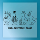Just A Basketball Goose DTF Transfer - InkMerge Heat Press Design