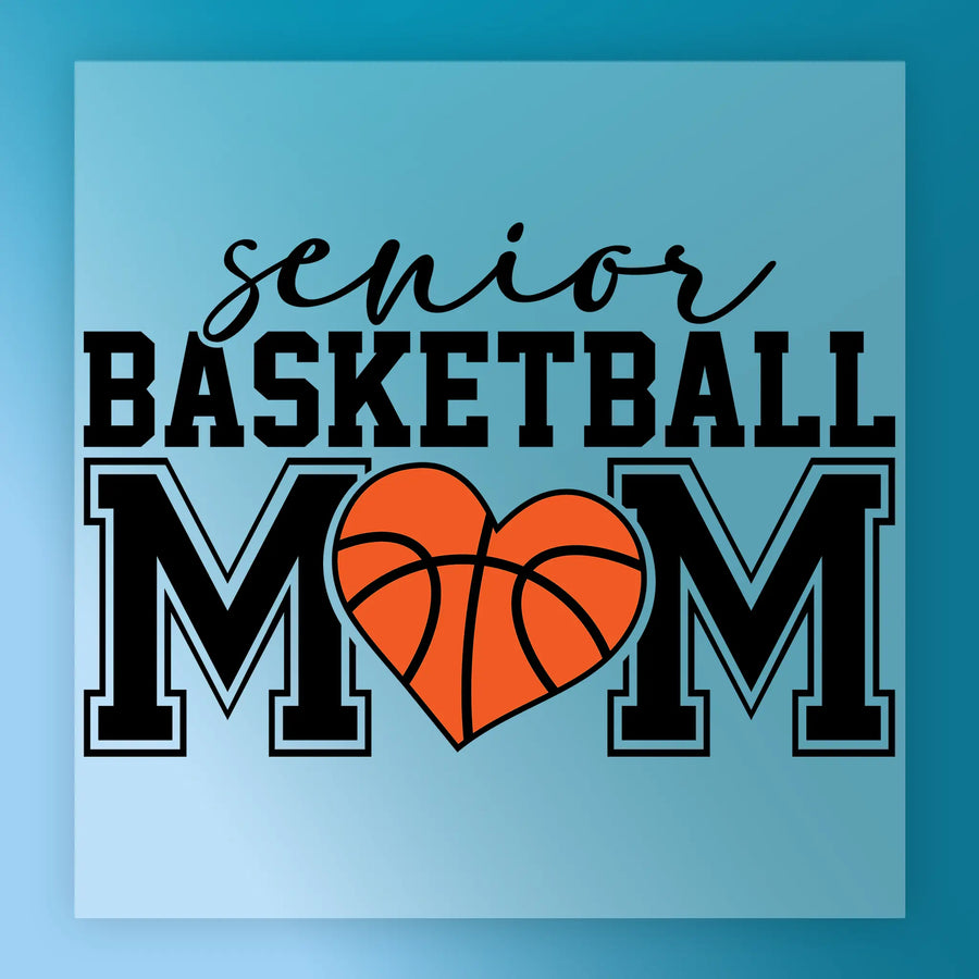 a basketball-themed graphic with the text "senior basketball mom" and an orange heart symbol.
