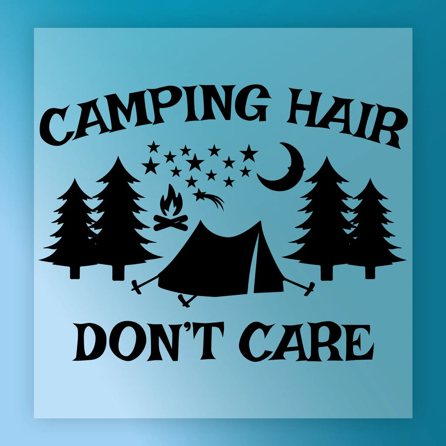 The InkMerge Camping Hair Don't Care Design features trees, tent, campfire, stars, and crescent moon with the phrase above and below—perfect for heat press or DTF transfer on a blue background.