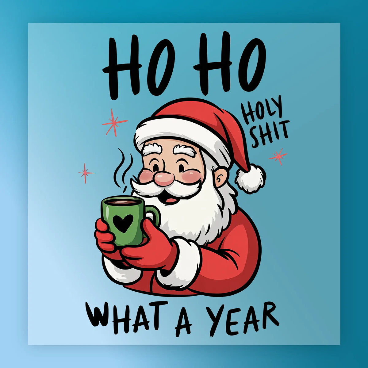 HO HO Holy Santa Claus Design