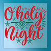 O Holy Night Christmas Design - Ready to Press - InkMerge DTF Transfer