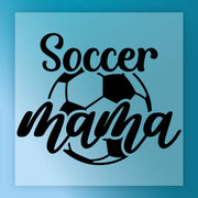 a soccer ball with the text "Soccer Mama" written on it.