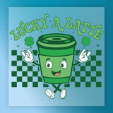 Lucky A Latte Shamrock Coffee DTF Transfer - InkMerge Heat Press Design
