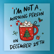 I'm Not A Morning Person Custom Design DTF Transfer - InkMerge Heat Press Design