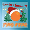 Santa's Favorite Ping Pong Design - Ready to Press - InkMerge DTF Transfer