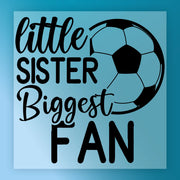 Little Sister Biggest Fan Soccer Design DTF Transfer - InkMerge Heat Press Design