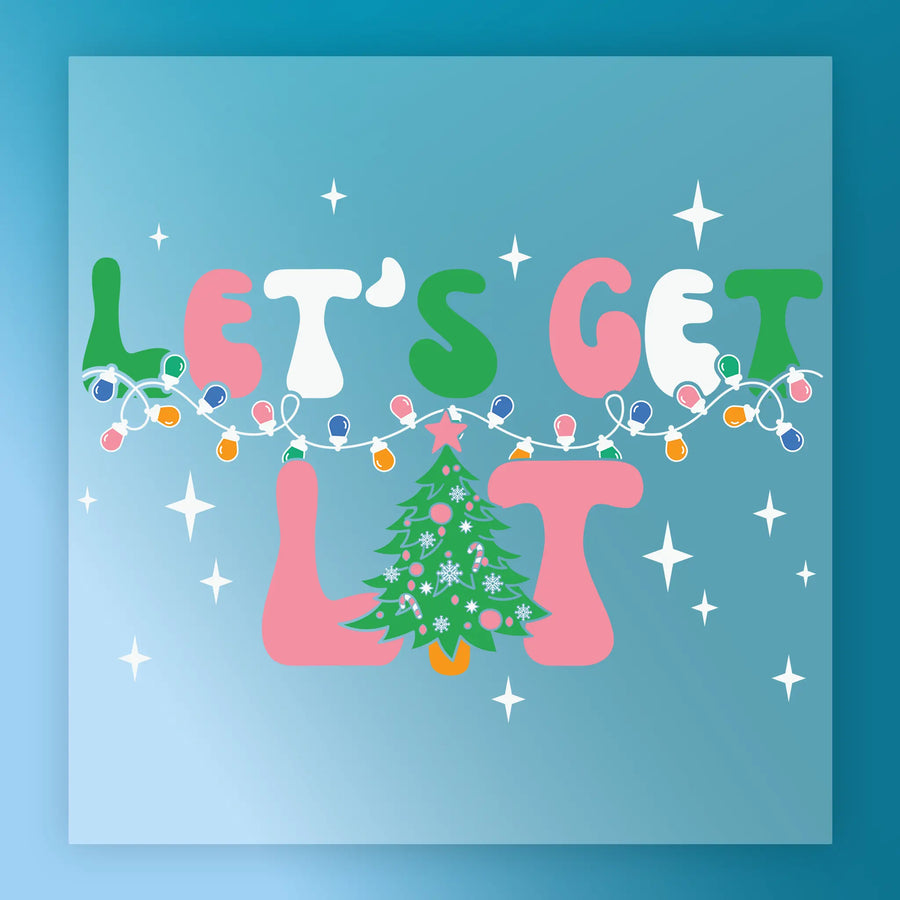Colorful text says LET'S GET LIT with Christmas lights and a tree as the I on a sparkly blue background—perfect for custom apparel or DTF transfer projects. Get the Let's Get Lit Christmas Tree Design from InkMerge for your festive creations!.