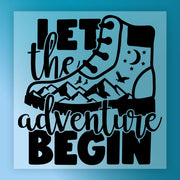 The InkMerge Let The Adventure Begin Hiking Design - Heat Press Ready features a boot with mountains, birds, stars, and a crescent moon plus the phrase "Let the adventure begin." Ideal as a DTF transfer for your favorite gear.