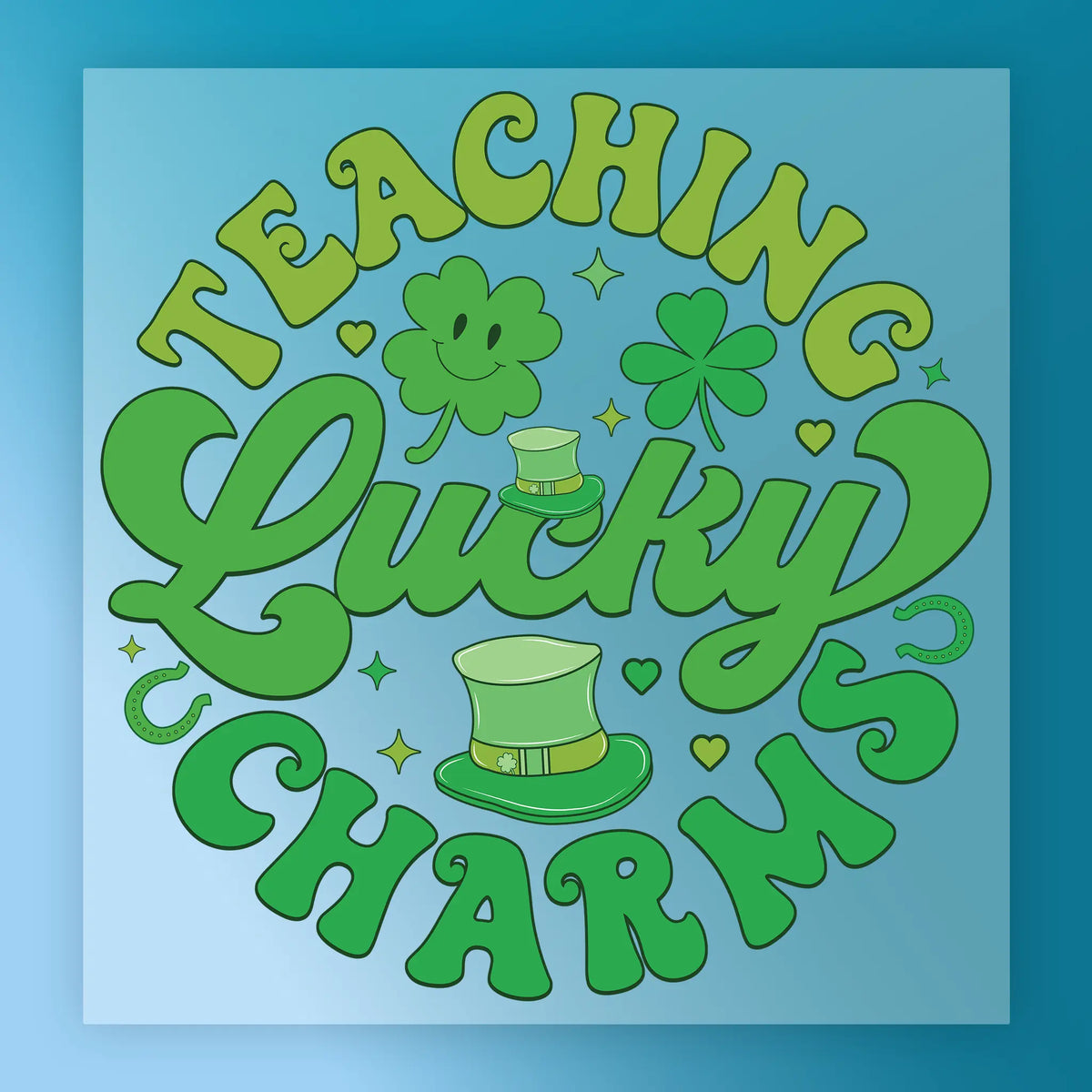 Teaching Lucky Charms St Patricks Day - Heat Press Ready