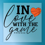 In Love With The Basketball Game Shirt Design DTF Transfer - InkMerge Heat Press Design