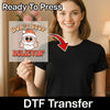 Don't Stop Believin' Santa Humor Design - Heat Press Ready - InkMerge DTF Transfer