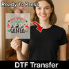 Most Likely To Get Sassy With Santa - Heat Press Ready - InkMerge DTF Transfer