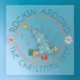InkMerge's "Rockin' Around the Christmas Tree - Heat Press Ready" features a stylized Christmas tree with presents and festive text, ideal for holiday apparel using a Christmas DTF transfer and your heat press.