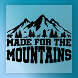 Made For The Mountains Nature Design DTF Transfer - InkMerge Heat Press Design