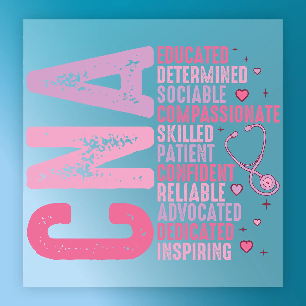 Nurse Appreciation Empowerment Design - Heat Press Ready