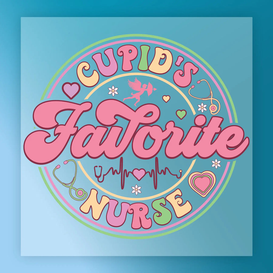 Cupid's Favorite Nurse Design DTF Transfer - InkMerge Heat Press Design