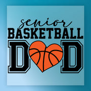 a basketball and the text "senior basketball dad" in a stylized design.