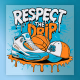 Basketball Respect The Drip Shirt DTF Transfer - InkMerge Heat Press Design